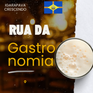 Rua da Gastronomia: Mais Uma Vitória Cultural e Turística de Igarapava